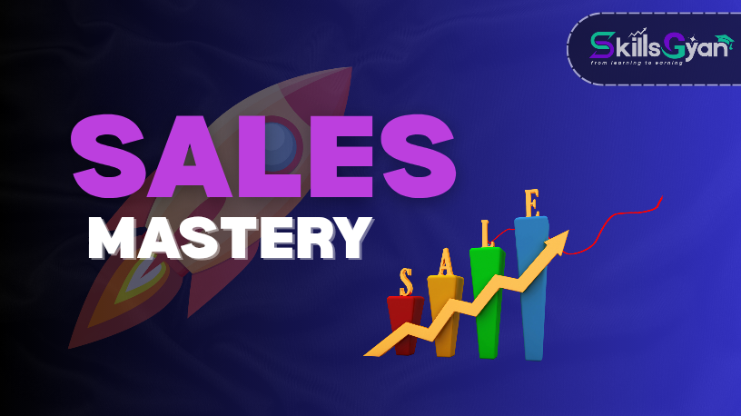 SALES MASTERY 